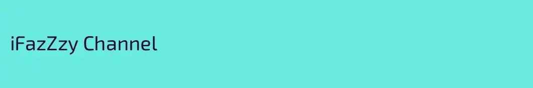 iFazZzy Channel